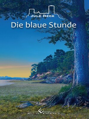 cover image of Die blaue Stunde